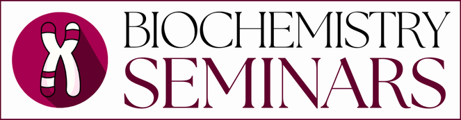 Biochemistry seminars